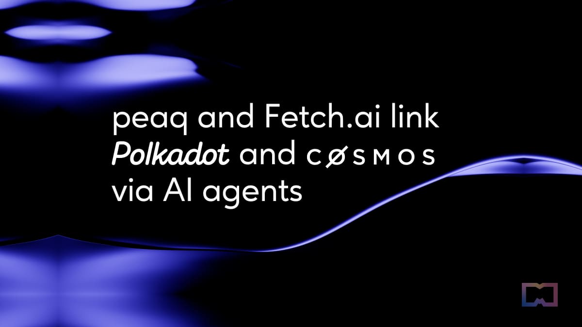 Web3 Network peaq and Fetch.ai Unveil Polkadot-Cosmos Multi-chain IDs for  Vehicles and Devices | Metaverse Post