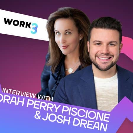 Deborah Perry Piscione und Josh Drean vom Work3 Institute diskutieren über die Zukunft der Arbeit in der Web3 Era