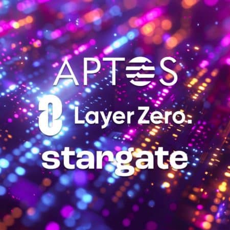 Aptos 基金会、LayerZero 和 Stargate 扩大合作伙伴关系以促进跨链互操作性
