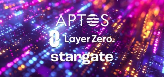 Aptos Foundation, LayerZero and Stargate Expand Partnership to Boost Cross-Chain Interoperability