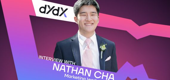 dYdX Marketing Lead Nathan Cha Shares Insights on the Future Volume Potential of Decentralized Exchanges