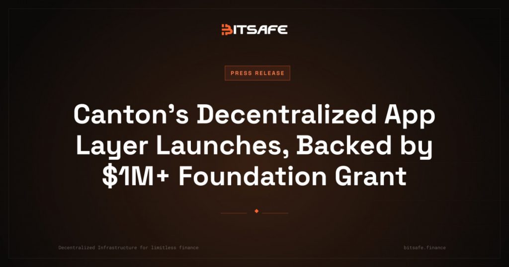 Canton’s Decentralized App Layer Launches, Backed by $1M+ Foundation Grant