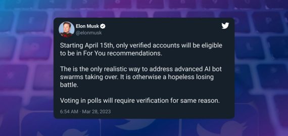 Twitter to add Verification Requirement for “For You” Recommendations to fight Bots.