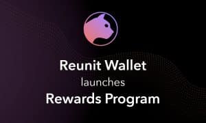 Reunit Wallet lanza un programa de recompensas: opere para ganar