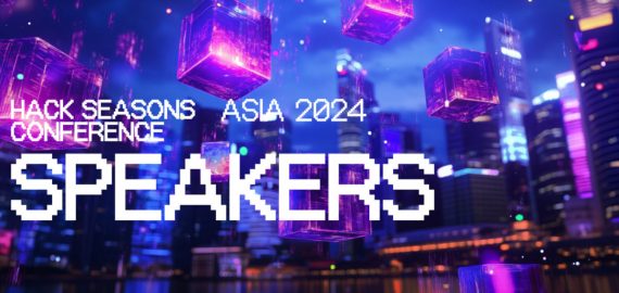 Hack Seasons Singapore Assembles Leading Visionaries and Industry Experts to Shape the Future of Web3 Technology