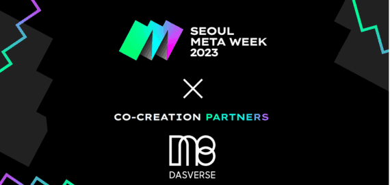 Digital Art Platform DASVERSE Will Participate in Seoul Meta Week 2023, Operate a Special Experience Booth