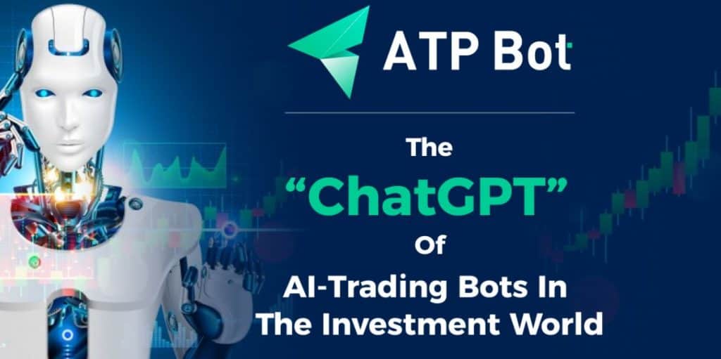 Learn about "ATPBot", a Trading Bot Dubbed The "ChatGPT of The Investing World"