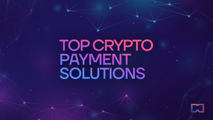 Top 20 Crypto Payment Solutions for Web3 Economy in 2023