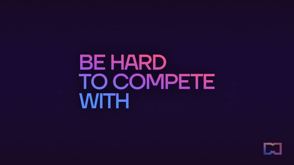 Be hard to compete with
