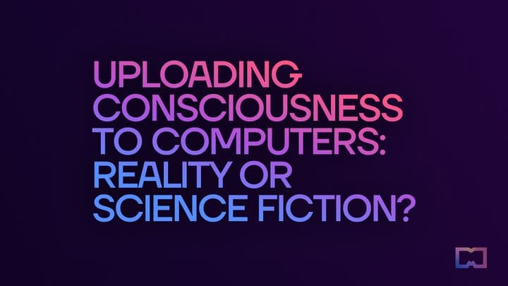 4. Memuat naik kesedaran ke komputer: realiti atau fiksyen sains?