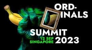 Ordinals Summit 2023 in Singapore Set to Be Asia’s First Large-Scale Bitcoin Ordinals Event