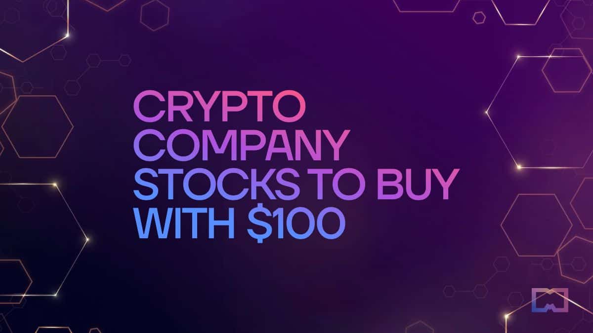 Best 15 Crypto Company Stocks to Buy With 100 Right Now in 2023