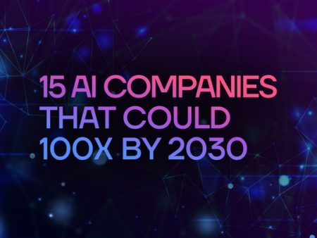 15 Best AI Stocks with 10x-100x Growth by 2030