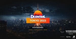 DCENTRAL Hosts First-Ever Web3 Conference in Tokyo