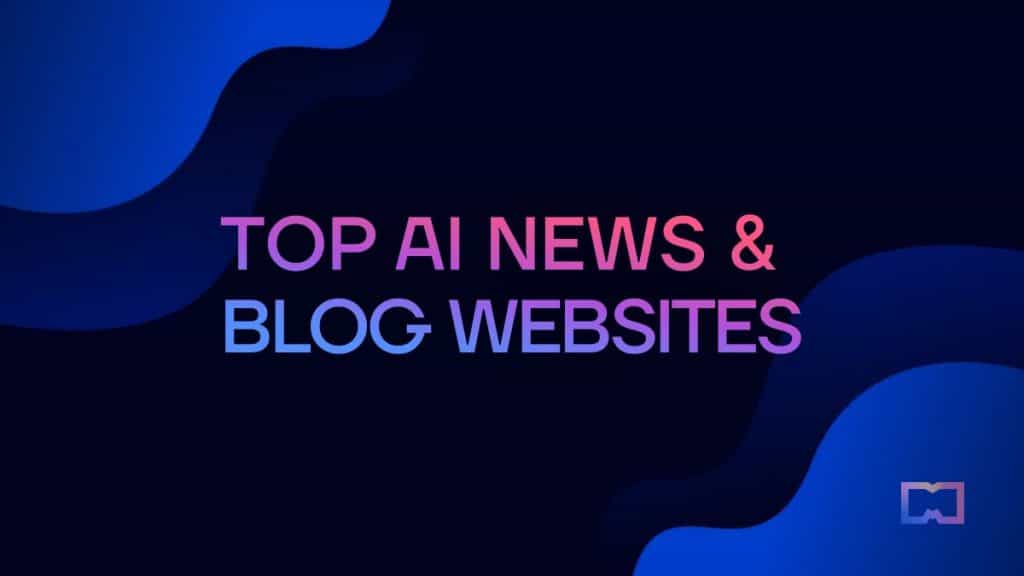 トレンドをフォローする AI ニュースおよびブログ Web サイトのトップ 20 をランキングする