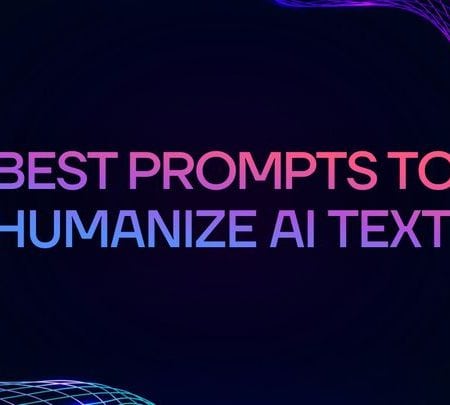 De 20 beste aanwijzingen om AI-tekst te humaniseren: eenvoudig te schrijven mensachtige artikelen