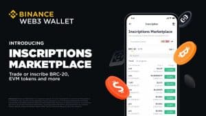 Binance Bolsters Accessibility to Web3 with Launch of Binance Inscriptions Marketplace