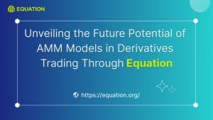 Unveiling the Future Potential of AMM Models in Derivatives Trading Through Equation