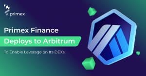 Primex Finance Expands to Arbitrum, Amplifies Leverage Trading on DEXs