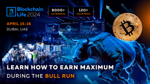 Blockchain Life Forum 2024 à Dubaï : découvrez comment tirer le meilleur parti du Bull Run actuel