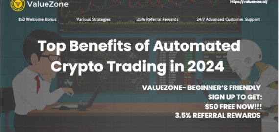 Top Benefits of Automated Crypto Trading in 2024 | ValueZone AI