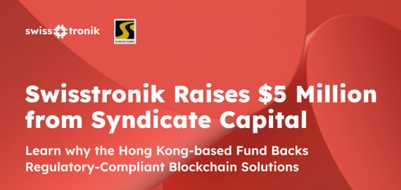 Swisstronik Secures $5M Investment from Syndicate Capital, Signalling Demand for Blockchain Compliance Solutions