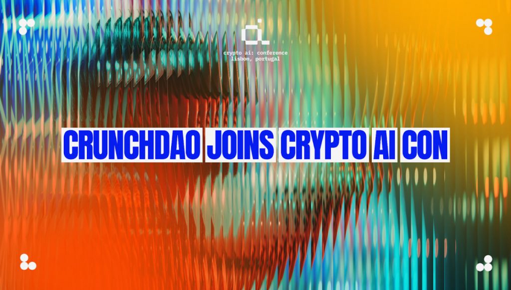 CrunchDAO Joins the AI Revolution at Crypto AI:CON 2024 in Lisbon