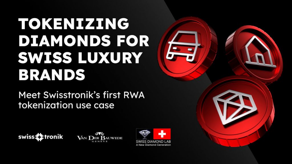 Swisstronik Tokenizes Diamonds for Swiss Luxury Brands – The Future of RWA Tokenization is Here