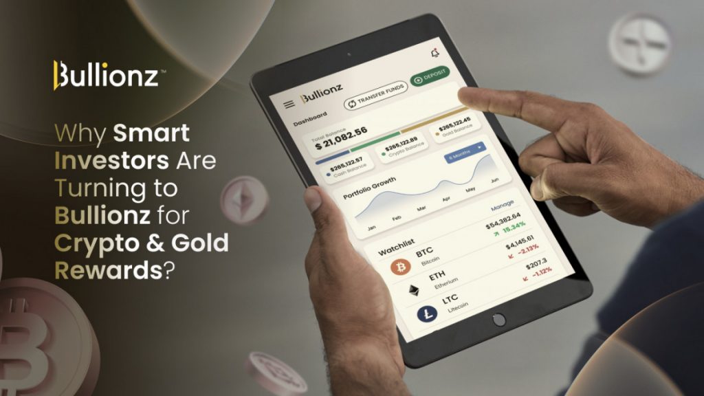 Why Smart Investors Are Turning to Bullionz for Crypto & Gold Rewards?