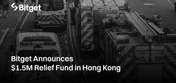 Bitget Announces Over $1.5 Million USD Relief Fund for Families Affected by Hong Kong’s Wang Fuk Court Tower Fire