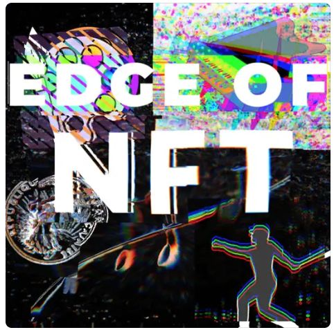 The Edge of NFT