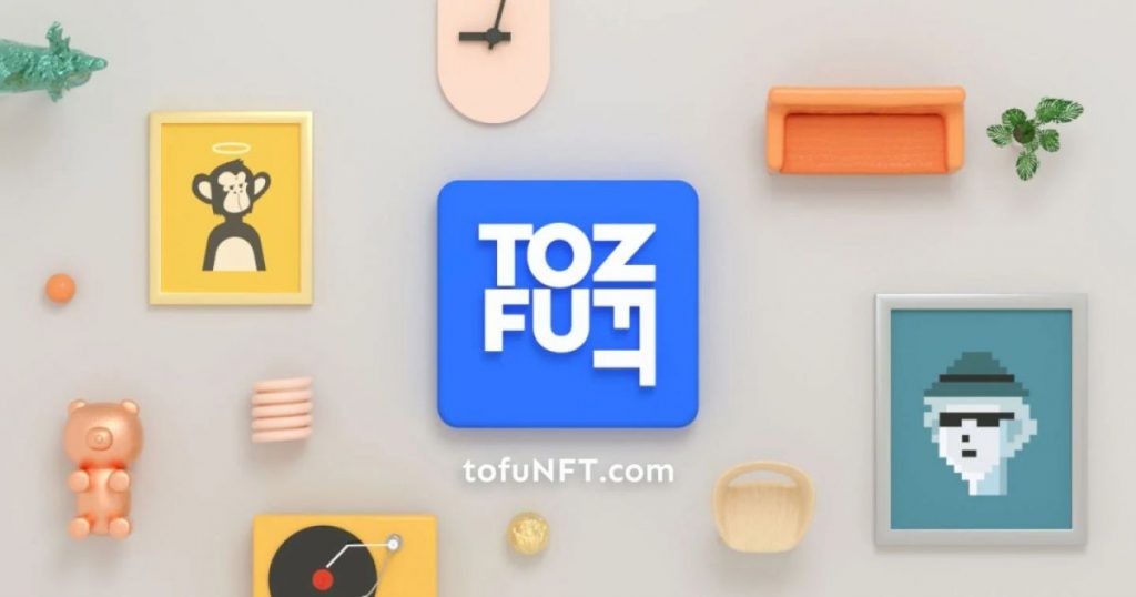 הטוב ביותר NFT Marketplace Tofu NFT