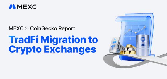 MEXC Report: 74.2% of Traditional Finance Users Have Shifted Their Trading Activity to Crypto Exchanges