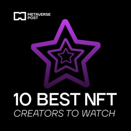 Top NFT Artists in 2022: 10 Best NFT Creators to Watch
