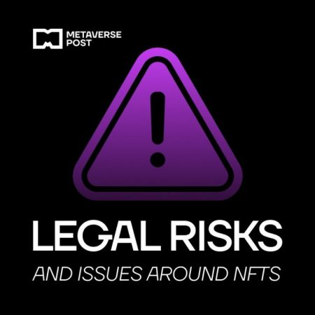 Issues around NFTs: Legal Risks, Taxation Aspects, Regulation