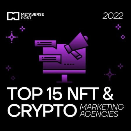 Top 15 NFT & Crypto Marketing Agencies for 2022