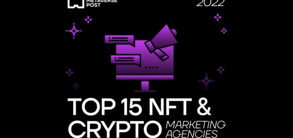 Top 15 NFT & Crypto Marketing Agencies for 2022