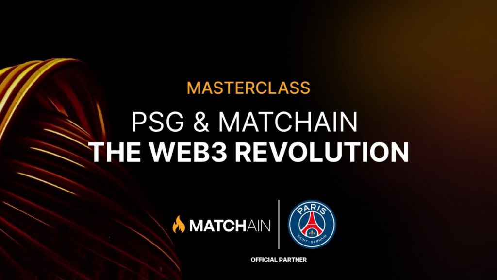 Masterclass: PSG & Matchain – The Web3 Revolution