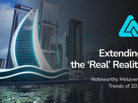 Noteworthy Metaverse Trends of 2023: Extending the ‘Real’ Reality