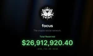 La aplicación SocialFi Focus, respaldada por DeSo, recauda 20 millones de dólares en menos de 24 horas