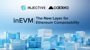 Injective Launches inEVM to Bring Cross-Chain Composability to Cosmos and Solana