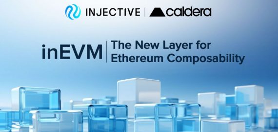 Injective Launches inEVM to Bring Cross-Chain Composability to Cosmos and Solana