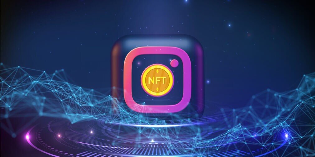 Meta will integrate NFTs into Instagram