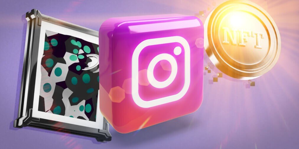 İlk NFT Instagram'da artık canlı