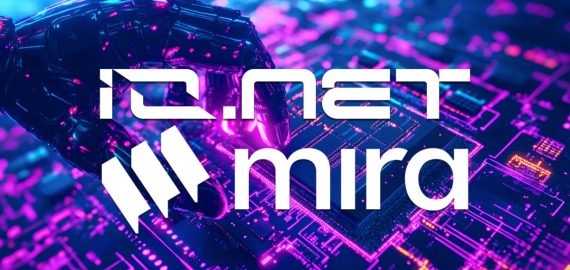 Io.net Partners With Mira Network To Advance Trustless AI Verification With Decentralized Compute