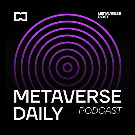 The Metaverse Daily Podcast for June 21, 2022