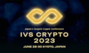 IVS Crypto 2023 KYOTO Names MarketAcross as Latest Media Partner