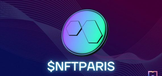 NFT Paris Unveils $NFTPARIS Token for Exclusive Event Benefits