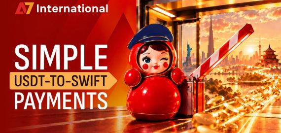 Meet A7 International, an Innovative Global Platform Designed to Reinvent the International Payments Market