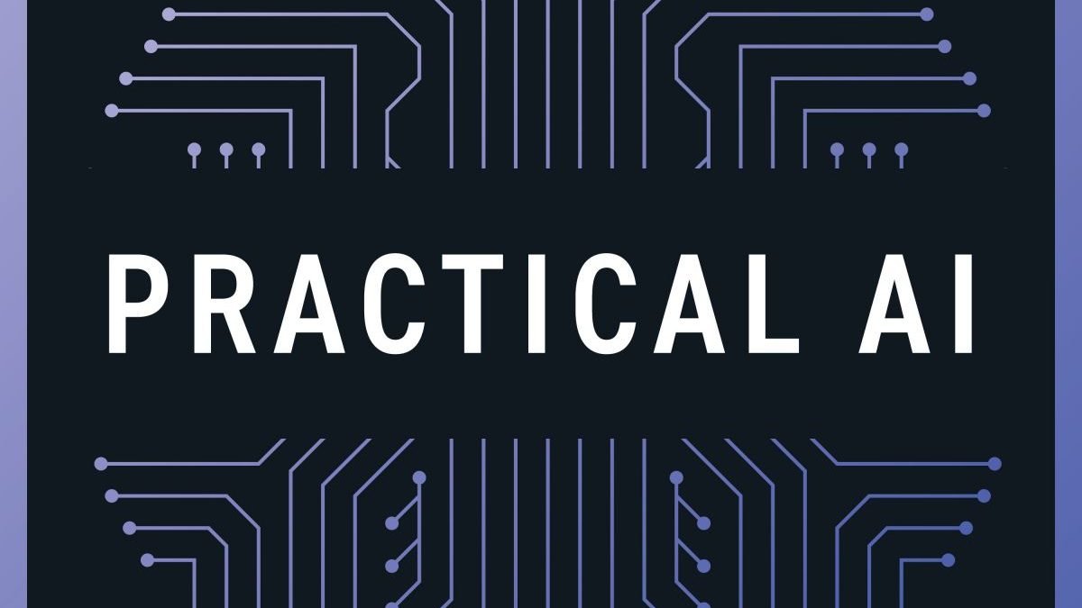 Practical AI by Changelog Media